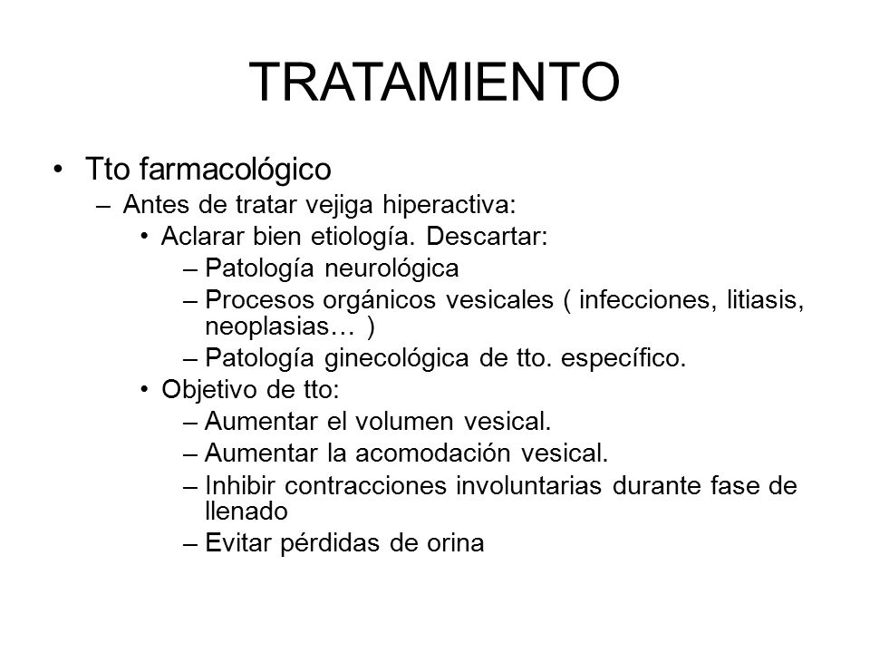 Hiperactiva tratamiento medico vejiga